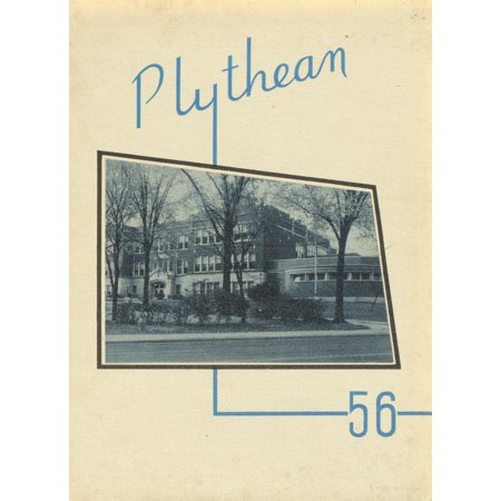 (Custom Reprint) Yearbook: 1956 Plymouth High School - Plythean Yearbook (Plymouth, MI)