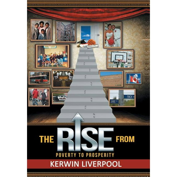 The Rise from Poverty to Prosperity (Hardcover)