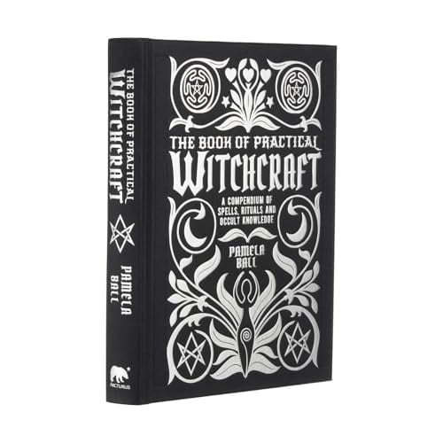 Pre-Owned The Book of Practical Witchcraft: A Compendium of Spells, Rituals and Occult Knowledge (Mystic Archives), 9781398808836, 1398808830, Hardcover,
