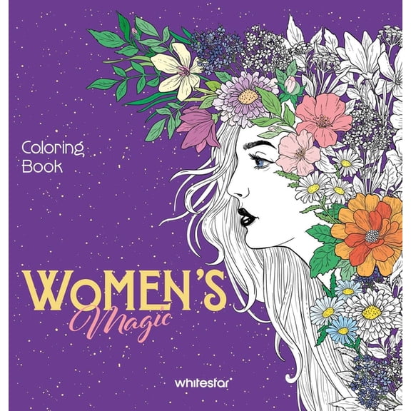 Coloring Books Women's Magic Coloring Book: Coloring Book, (Paperback)