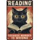 thumbnail image 1 of Funny Signs Reading Because Murder Is Wrong Black Cat Metal Tin Sign Wall Decor For Kitchen Home Yard Garden Bar Farmhouse 12×16 Inch, 1 of 5