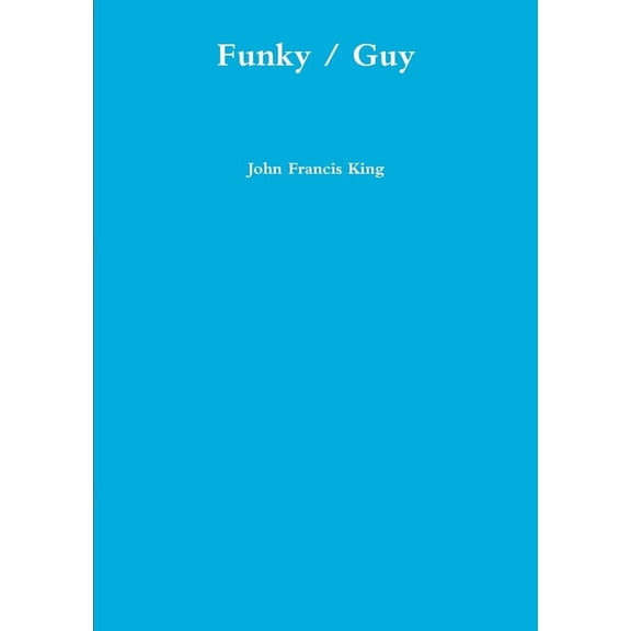 Funky / Guy, (Paperback)
