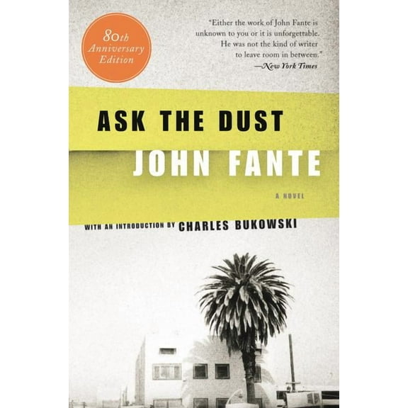 Ask the Dust, (Paperback)