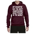 thumbnail image 2 of My Daughter Has The Most Awesome Mother Mother's Day Unisex Graphic Hoodie Sweatshirt, Maroon, Medium, 2 of 3