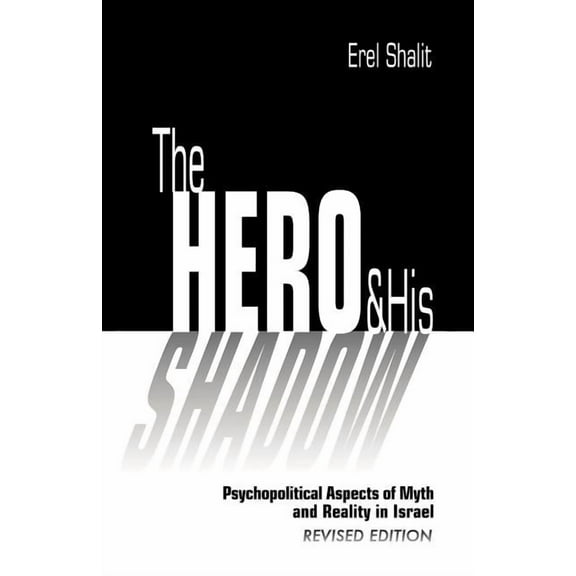 The Hero and His Shadow (Paperback)