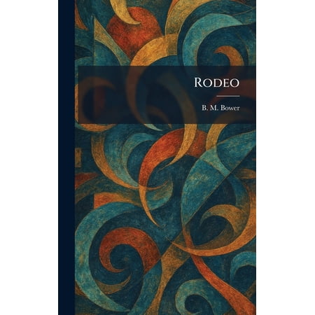 Rodeo, (Hardcover)