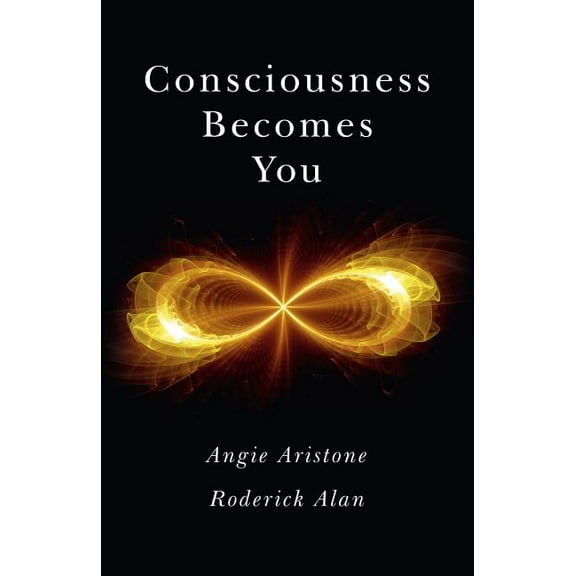Consciousness Becomes You (Paperback)