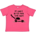 thumbnail image 3 of Inktastic Father's Day Dad My Lawn's Better Than Your Lawn Boys or Girls Toddler T-Shirt, 3 of 5