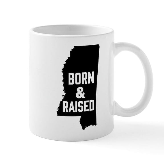 CafePress - Mississippi Born & Raised - 11 oz Ceramic Mug - Novelty Coffee Tea Cup