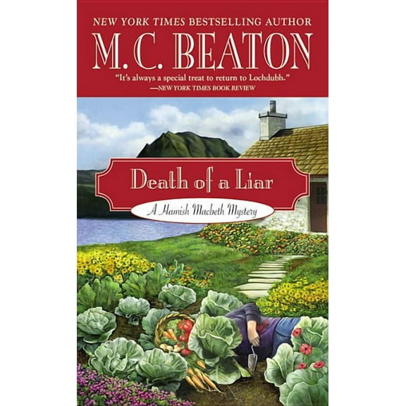 Hamish Macbeth Mystery Death of a Liar, Book 30, (Paperback)