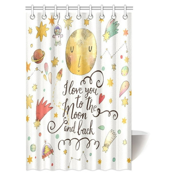 Mypop House Decor Shower Curtain I Love You To The Moon And Back Romantic Quotes Cartoon Planets Moon Astronauts Stars Fabric Shower Curtain Set With Hooks 48 X 72 Inches Walmart Com
