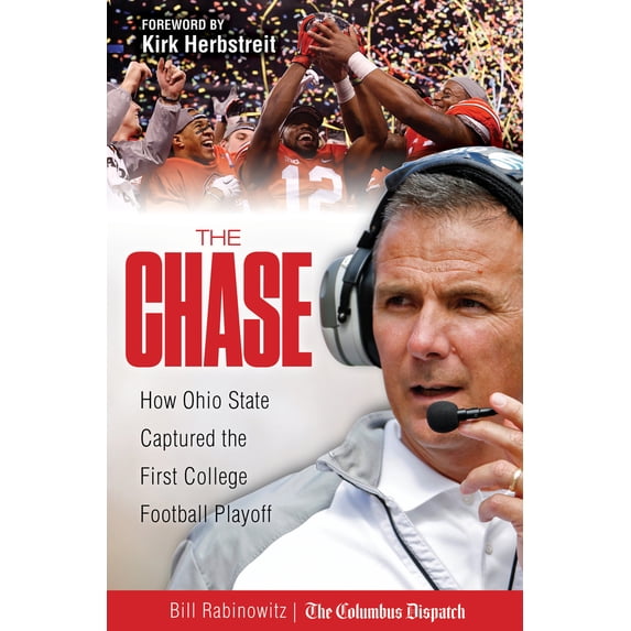 Pre-Owned The Chase: How Ohio State Captured the First College Football Playoff (Hardcover) 1629371777 9781629371771