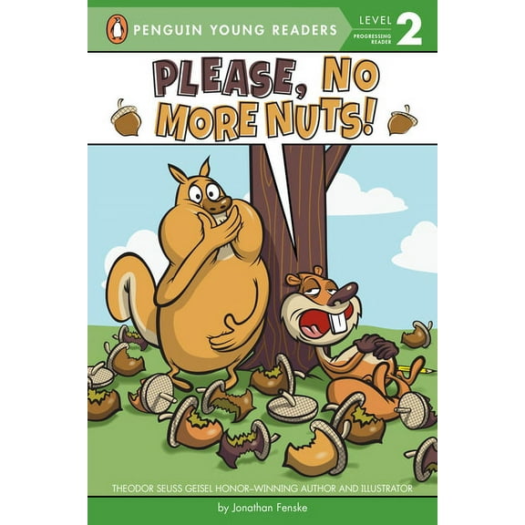 Penguin Young Readers, Level 2: Please, No More Nuts! (Paperback)
