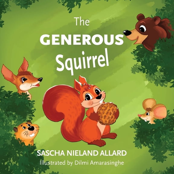 The Generous Squirrel, (Paperback)