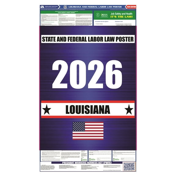 Louisiana (LA) 2026 State Labor Law Poster - State, Federal and OSHA Compliant Laminated Poster - Perfect for the Workplace Posting - Clear and Easy-to-Read Format - 20 Inch by 36 Inch - English