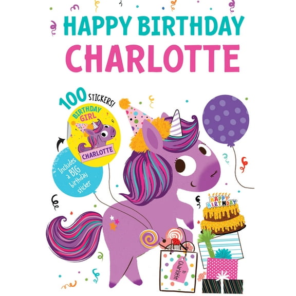 Happy Birthday: Happy Birthday Charlotte (Hardcover)