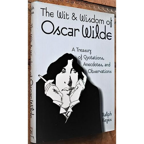 Pre-Owned The Wit & Wisdom of Oscar Wilde (Hardcover) 0517194600 9780517194607
