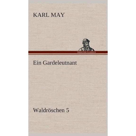 Ein Gardeleutnant (Hardcover)