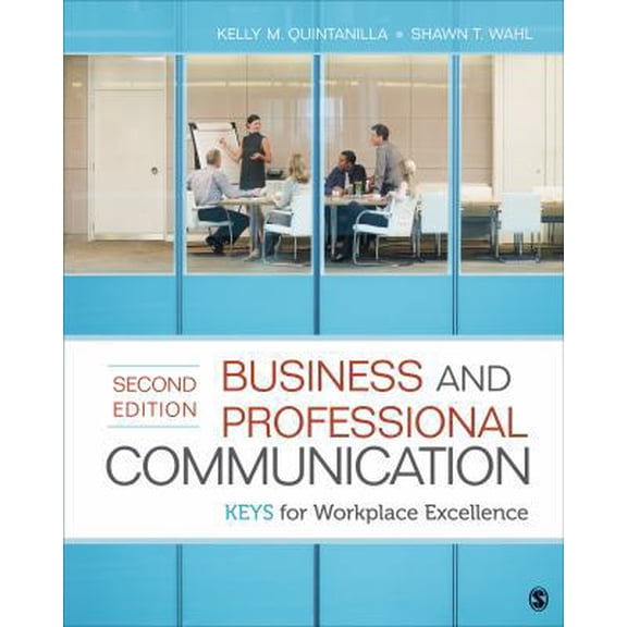 Pre-Owned Business and Professional Communication: KEYS for Workplace Excellence (Paperback) 1452217629 9781452217628