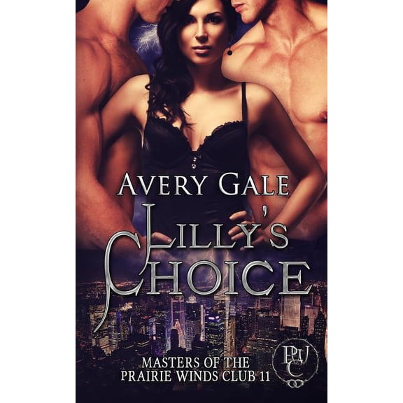 Masters of the Prairie Winds Club: Lilly's Choice (Series #11) (Paperback)