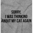 thumbnail image 2 of Thinking About My Cat Again Funny Long Sleeve TShirt Men Women Brisco Brands L, 2 of 6