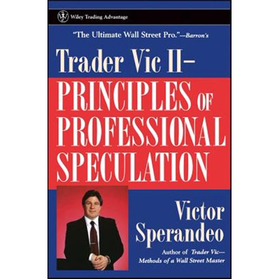 Pre-Owned Trader Vic II: Principles of Professional Speculation (Paperback) 0471248479 9780471248477