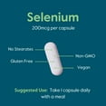 thumbnail image 6 of Selenium 200mcg (180 Vegetarian Capsules) - No Stearates - No Flow Agents - Vegan - Non-GMO - Gluten Free, 6 of 7