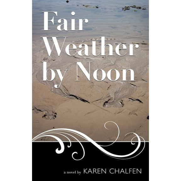 Fair Weather by Noon