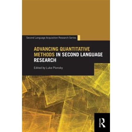 Pre-Owned Second Language Acquisition Research Advancing Quantitative Methods in Second Language Research (Paperback)