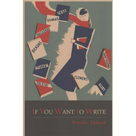 If You Want to Write [Paperback - Used]