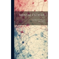Mental Fatigue (Hardcover)