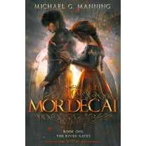 Riven Gates Mordecai, Book 1, (Paperback)