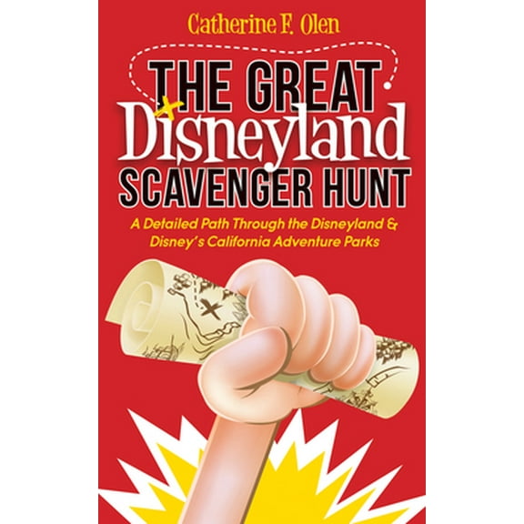 Pre-Owned The Great Disneyland Scavenger Hunt: A Detailed Path Throughout the Disneyland and Disney's California Adventure Parks (Paperback) 1630477761 9781630477769