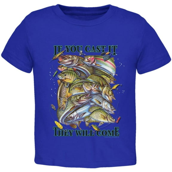 If You Cast It Fishing Toddler T Shirt Royal 2T