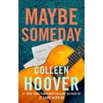 thumbnail image 1 of Pre-Owned Maybe Someday (Paperback) 1476753164 9781476753164, 1 of 1