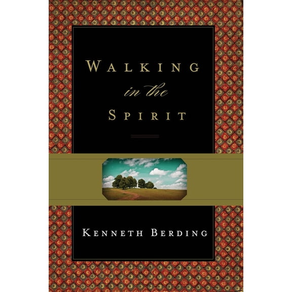 Walking in the Spirit, (Paperback)