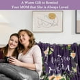 thumbnail image 4 of Mothers Day Blanket Gifts for Mom from Daughter Son, Super Soft, Warm and Comfy, Mom Birthday Gifts, I Love You Mom Blanket, Flower Women Throw Blanket 60" x 50", Purple, 4 of 6