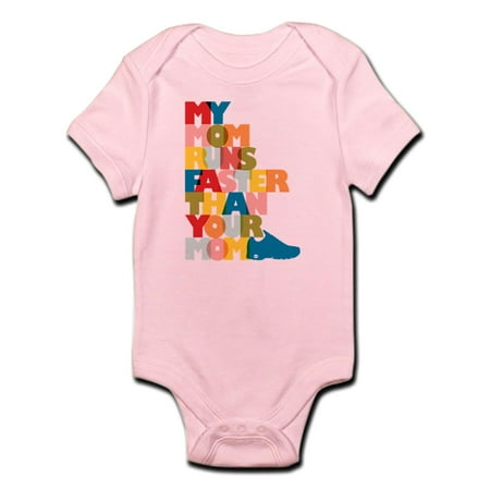 

CafePress - My Mom Runs Faster Than Your Mom Infant Bodysuit - Baby Light Bodysuit