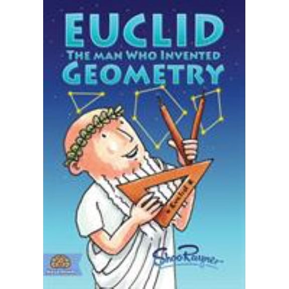 Pre-Owned Euclid: The Man Who Invented Geometry (Paperback) 1908944366 9781908944368