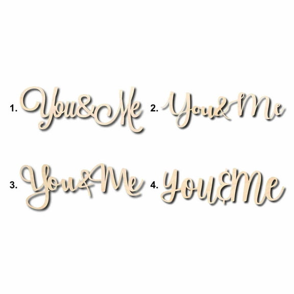 You & Me Sign Unfinished Wood Cutout Home Decor DIY Option 3- 14" Wide / 1/8"