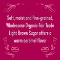 thumbnail image 2 of Wholesome Fair Trade Organic IEF31 Light Brown Sugar, 64oz, 1-Pack, 2 of 3