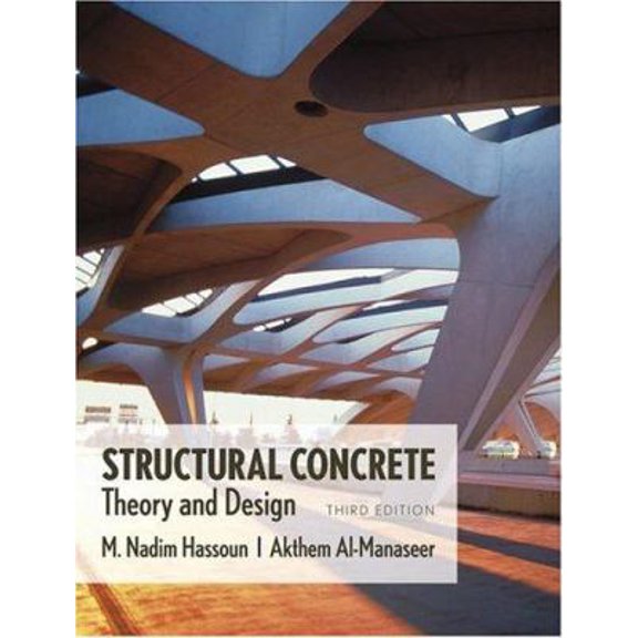 Pre-Owned Structural Concrete: Theory and Design (Hardcover) 047169164X 9780471691648