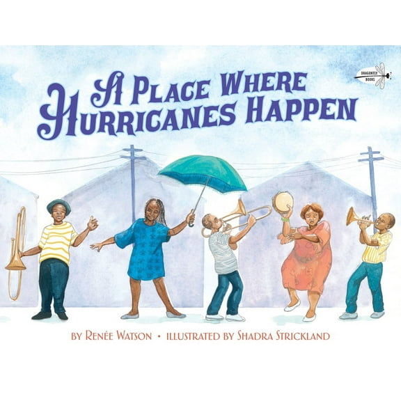 A Place Where Hurricanes Happen, (Paperback)