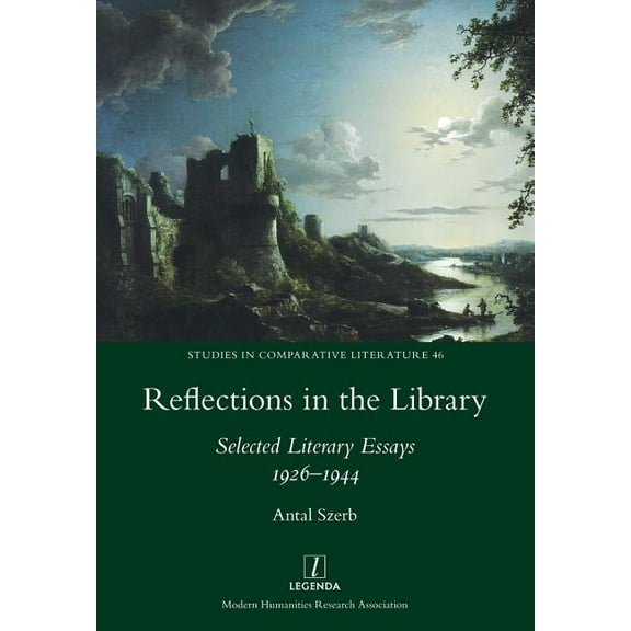Studies in Comparative Literature: Reflections in the Library: Selected Literary Essays 1926-1944 (Paperback)