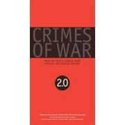 Crimes of War 2.0: What the Public Should Know, Used [Paperback]