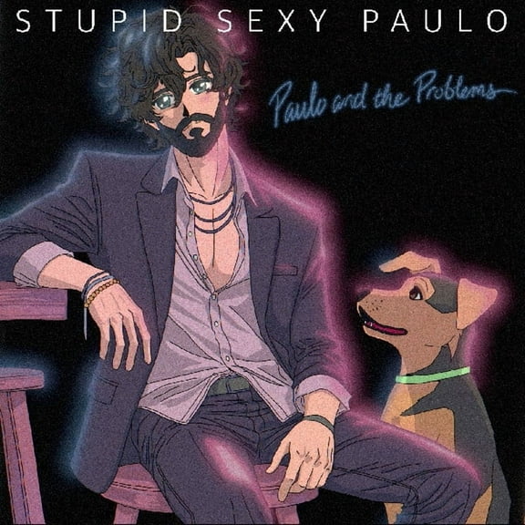 Paulo and the Problems - Stupid Sexy Paulo - Music & Performance - Vinyl