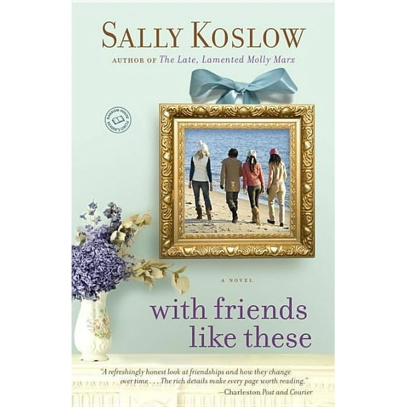 Random House Reader's Circle: With Friends Like These (Paperback)