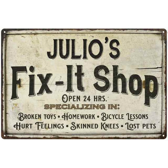 JULIO'S Fix-It Shop Sign Grandpa Dad Wall Decor Gift 8x12 Metal 108120006250