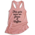 thumbnail image 1 of This Girl Runs On Jesus & Coffee Tank Top, Ladies Racerback Tank Top, Cute Coffee Tank, Jesus Tank, Desert Pink, Large, 1 of 3