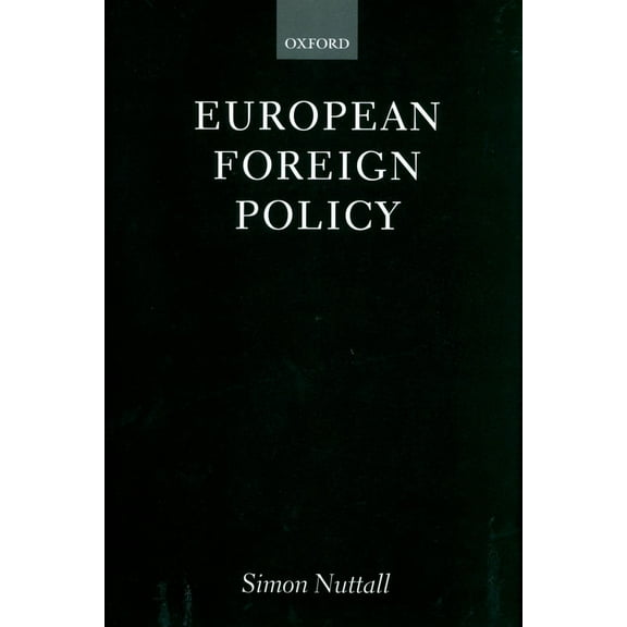 European Foreign Policy, (Hardcover)
